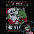 Daily_Deal_Shirts Is This Christmas? Is This Christmas?