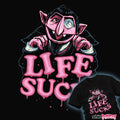 Daily_Deal_Shirts Life Sucks Life Sucks